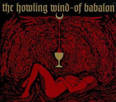Howling Wind - Of Babalon (CD)
