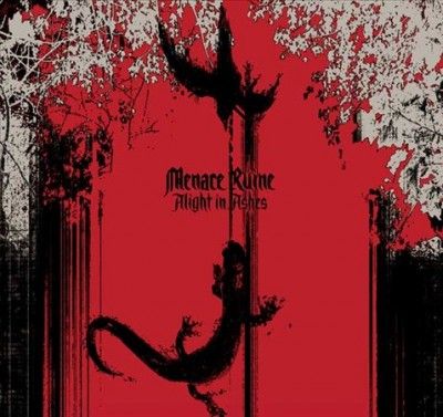 Menace Ruine - Alight In Ashes (CD)