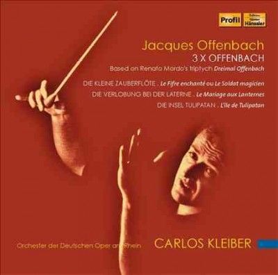 Carlos Kleiber - 3 X Offenbach (CD)