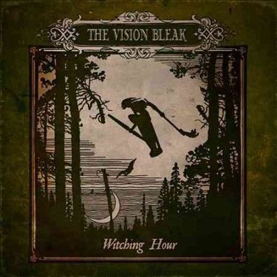 Vision Bleak - Witching Hour (digipak Edition) (CD)