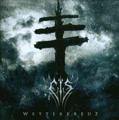 Eis - Wetterkreuz (CD)