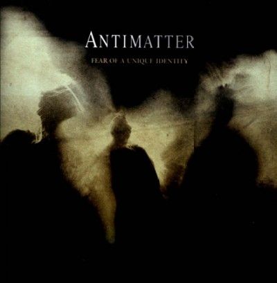 Antimatter - Fear Of A Unique Identity (special Ed (CD)