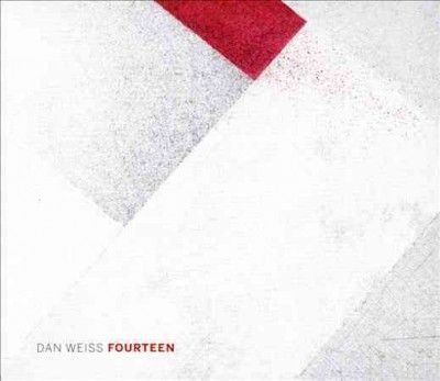 Dan Weiss - Fourteen (CD)
