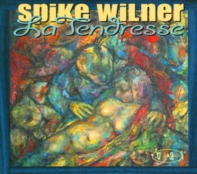 Spike Wilner - La Tendresse (CD)