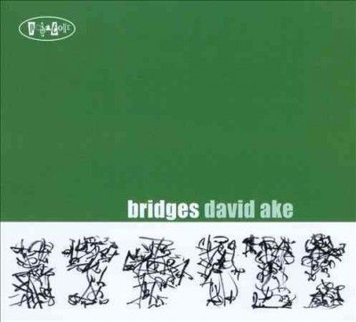 David Ake - Bridges (CD)