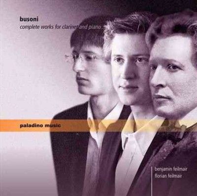Busoni: Complete Works for Clarinet and Piano (CD / Album)