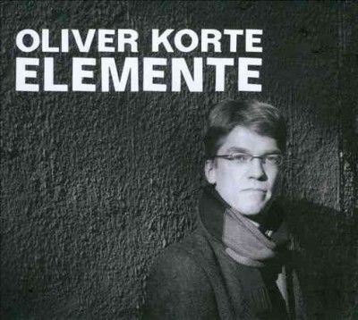 Oliver Korte: Elemente (CD / Album with DVD Audio)
