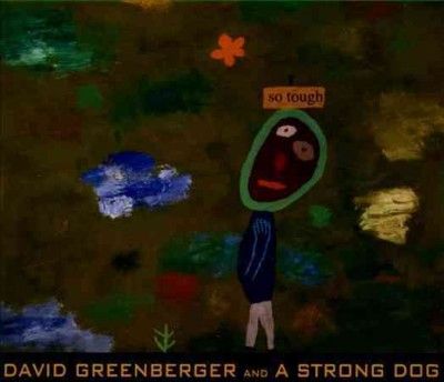 David Greenberger - So Tough (CD)