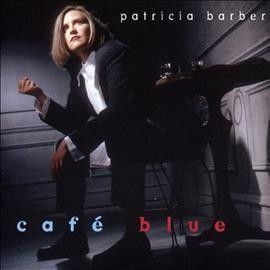 Patricia Barber - Cafe Blue (CD)