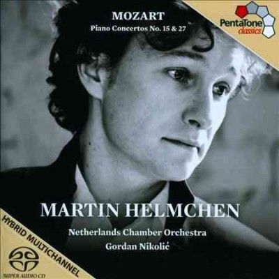 Netherlands Chamber - Mozart: Piano Concertos 15 &amp; 27 (CD)