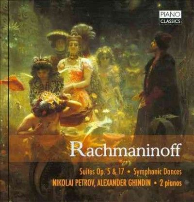 Rachmaninov: Suites, Op. 5 &amp; 17/Symphonic Dances (CD / Album)