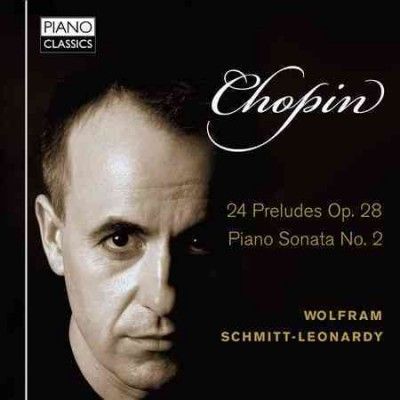 Chopin: 24 Preludes, Op. 28/Piano Sonata No. 2 (CD / Album)