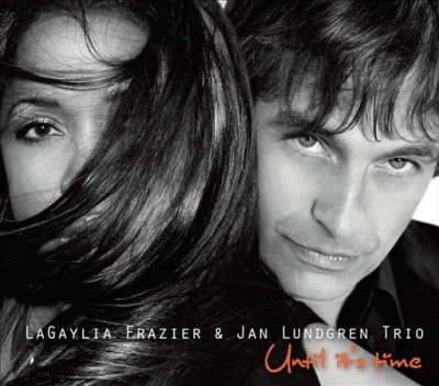 Lagaylia Frazier - Until It's Time (CD)