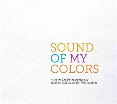 Thomas Fonnesaek - Sound Of My Colors (CD)