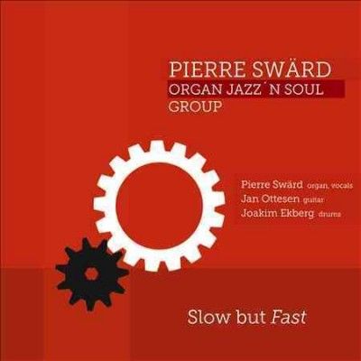Pierre Sward - Slow But Fast (CD)