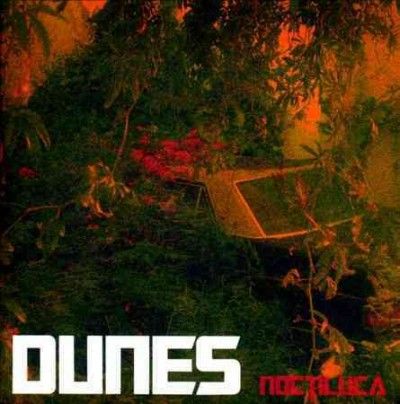 Dunes - Noctiluca (CD)