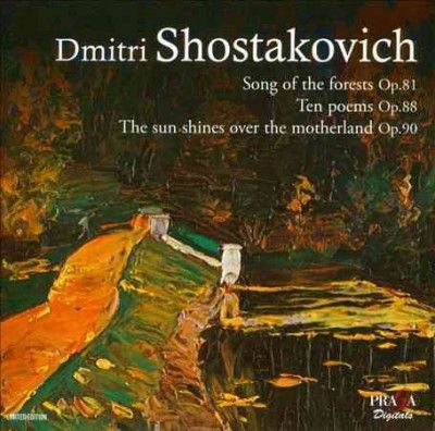 Shostakovich:Song of The Forests/Ten - (Import CD)