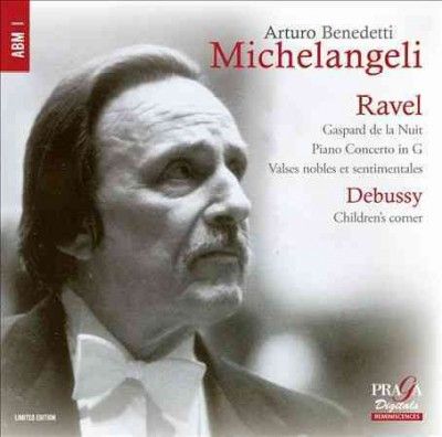 Arturo Benedetti Michelangeli: Ravel/Debussy (SACD / Hybrid)