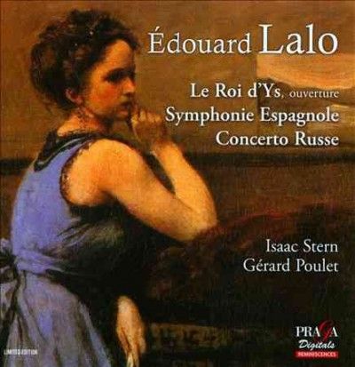 Édouard Lalo: Le Roi D'Ys, Ouverture/Symphonie Espagnole/... (SACD / Hybrid)