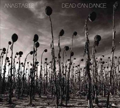 Dead Can Dance - Anastasis (CD)