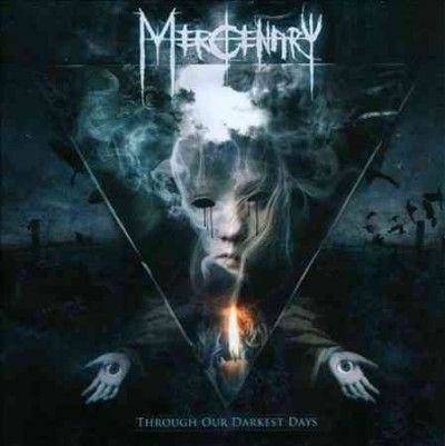 Mercenary - Through Our Darkest Days (CD)