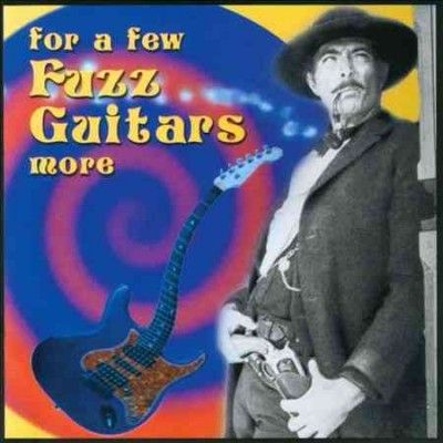 Various - For A Few Fuzz Guitars More (CD)