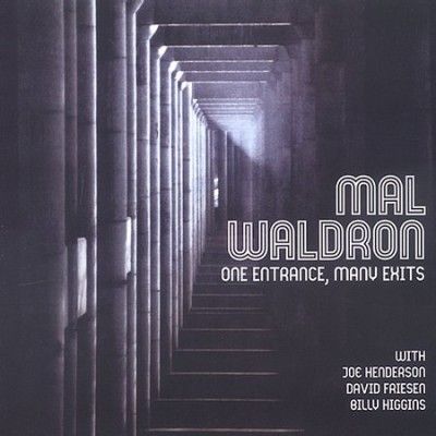 Mal Waldron - One Entrance Many Exits (CD)