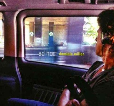 Dominic Miller - Ad Hoc (CD)
