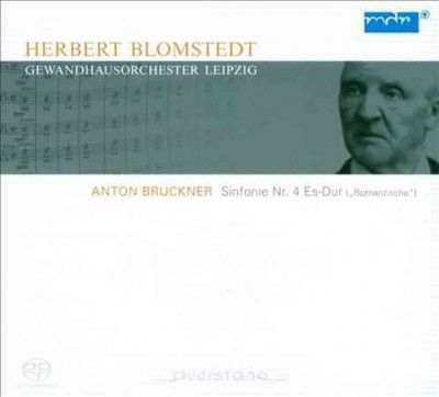 Anton Bruckner: Sinfonie Nr. 4 Es-dur (SACD)