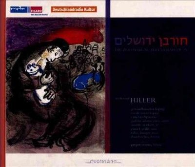Ferdinand Hiller: Die Zerstorung Jerusalems, Op. 24 (CD / Album)