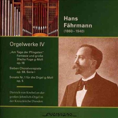 Hans Fahrmann: Orgelwerke (CD / Album)