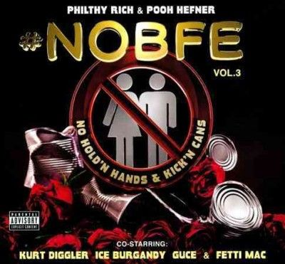 Philthy Rich - No Bfe 3 (CD)