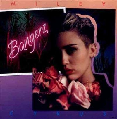 Miley Cyrus - Bangerz (CD)