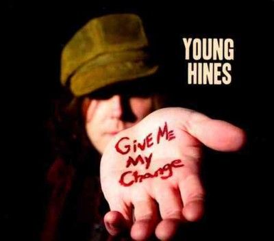 Young Hines - Give Me My Change (CD)