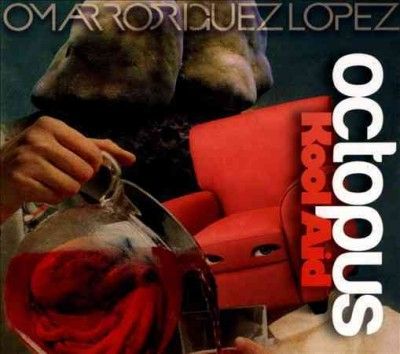 Omar Rodrigue Lopez - Octopus Kool Aid (CD)