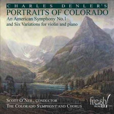 Denler:Portraits of Colorado Sym N1 - (Import CD)