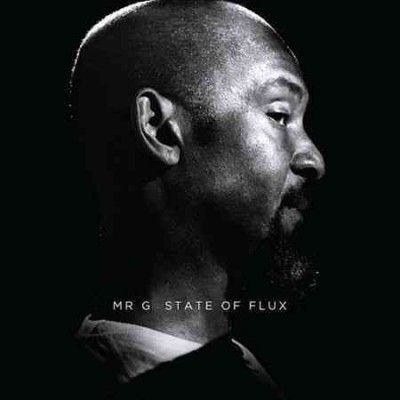 Mr. G - State Of Flux (CD)