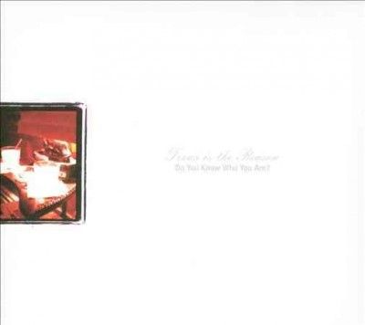 Texas Is The Reason - Do You Know Who You Are (CD)