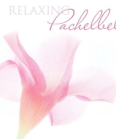 Relaxing Pachelbel - (Import CD)