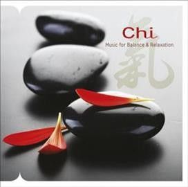 Chi:Music for Balance and Relaxation - (Import CD)