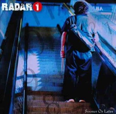 Radar1 - Sooner Or Later (CD)
