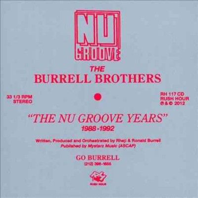 Burrell Brothers - Burrell Brothers Pres: Nu Groove 88 - 92 (CD)