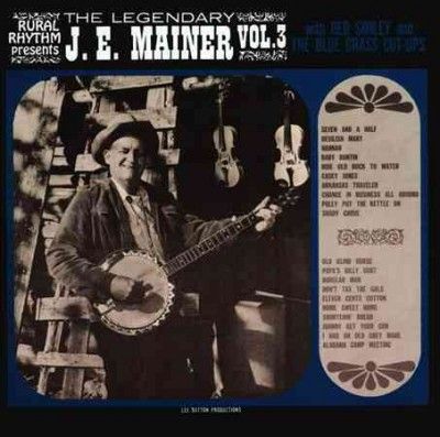 J.E. Mainer - Legendary Je Mainer Volume 3 (CD)