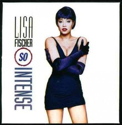 Lisa Fischer - So Intense (CD)