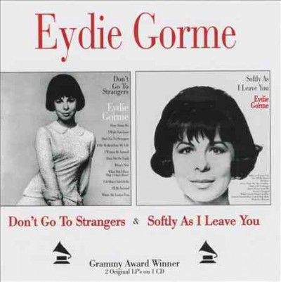Eydie Gorme - Don't Go To Strangers/softly As I Lea (CD)