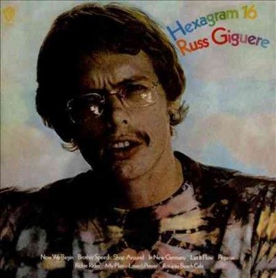 Russ Giguere - Hexagram 16 (CD)