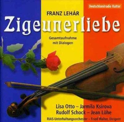 Rudolf Schock - Lehar: Zigeunerliebe (CD)
