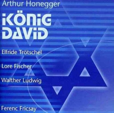 Elfriede Trotschel - Honegger: Konig David (CD)