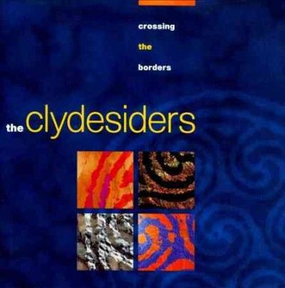 Clydesiders - Crossing The Borders (CD)