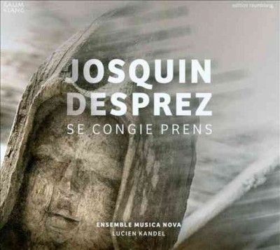 Musica Nova - Desprez: Se Congie Prens (CD)